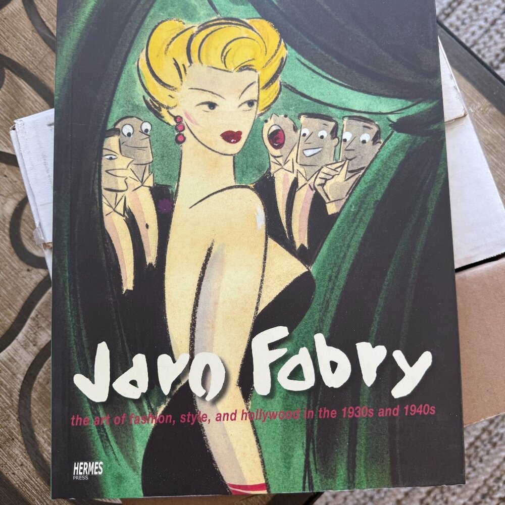 Jaro Fabry: the Art of Fashion, Style, and Hollywood in The 1930s-40s